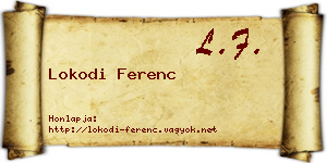 Lokodi Ferenc névjegykártya